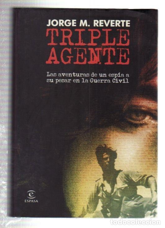 Libros: TRIPLE AGENTE - REVERTE, JORGE M. - Foto 2