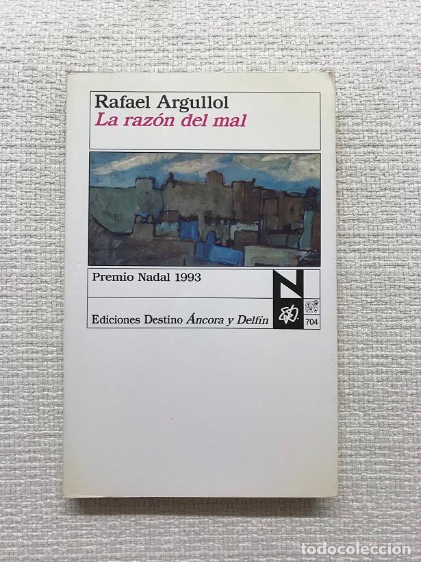 Libros: La Raz&oacute;n del Mal - Rafael Argullol - Foto 2