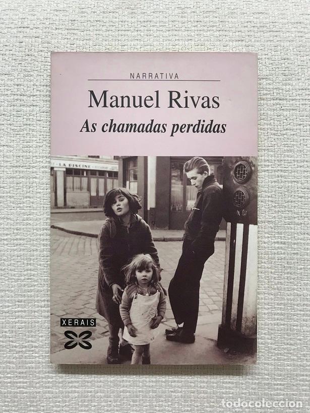 Libros: As chamadas perdidas - Manuel Rivas - Foto 2