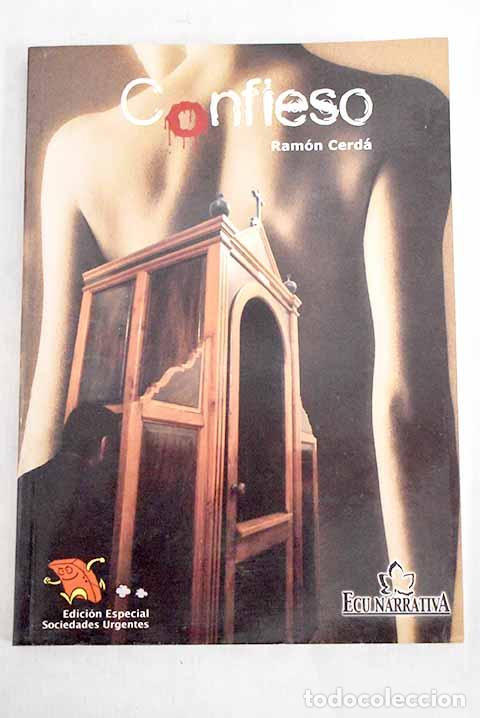 Libros: Confieso.- Cerd&aacute;, Ram&oacute;n - Foto 1