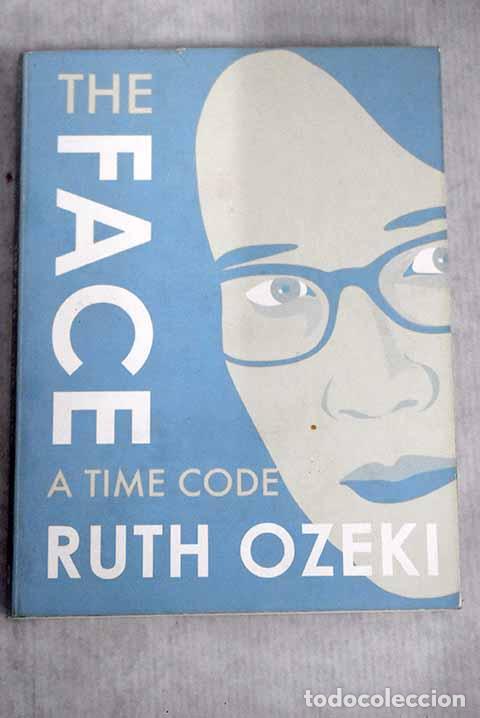 Libros: A time code: Ozeki, Ruth L..- Ozeki, Ruth L. - Foto 1