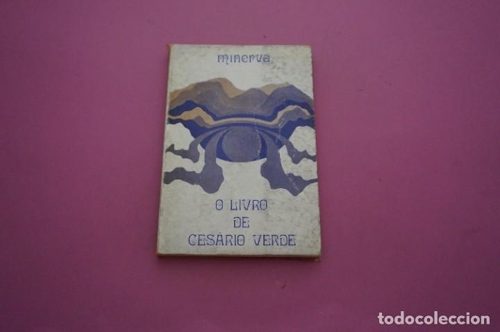 Libri di seconda mano: AMF-12D/ O LIVRO DE CESARIO VERDE SEGUIDO DE ALGUMAS POESIAS DISPERSAS - CABRAL DO NASCIMENTO