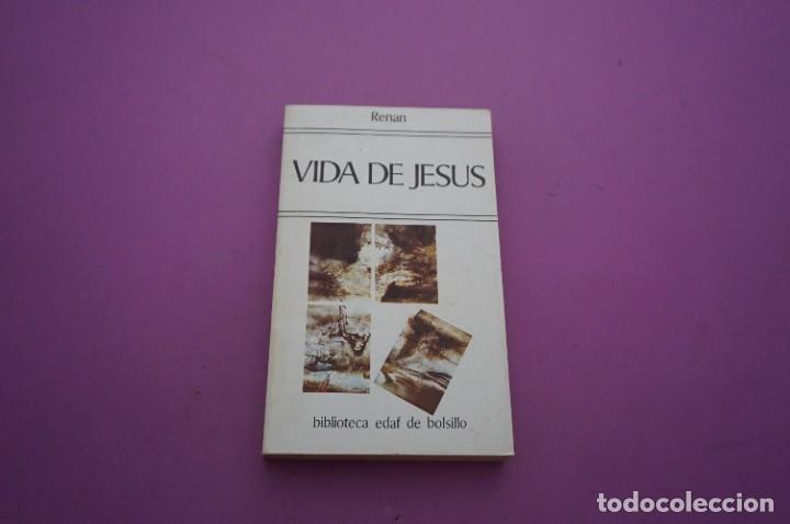 Libros: AMF-12F/ VIDA DE JESUS - ERNESTO RENAN / EDAF EDITOR - Foto 1