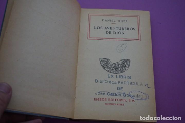 Libros: AMF-13B/ LOS AVENTUREROS DE DIOS - GANIEL - ROPS / EMECE EDITORES - Foto 2