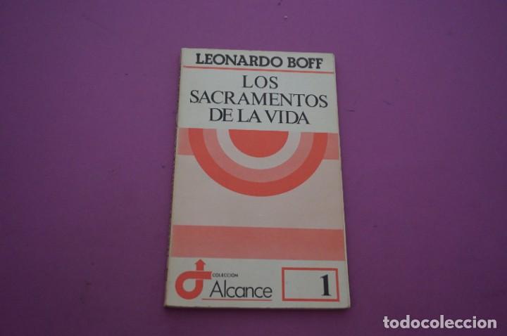 Libros: AMF-13B/ LOS SACRAMENTOS DE LA VIDA - LEONARDO BOFF / SAL TERRAE EDITOR - Foto 1