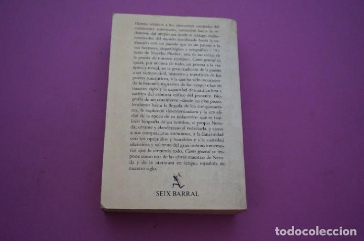 Libros: AMF-13B/ CANTO GENERAL - PABLO NERUDA / SEIX BARRAL - Foto 5