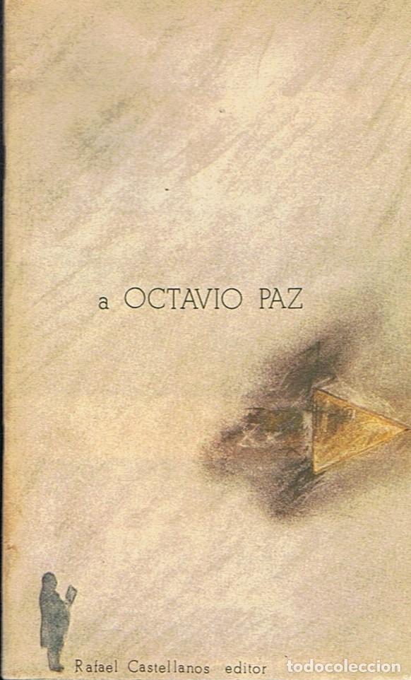 Libros: A OCTAVIO PAZ. - Paz. Octavio, - Foto 1