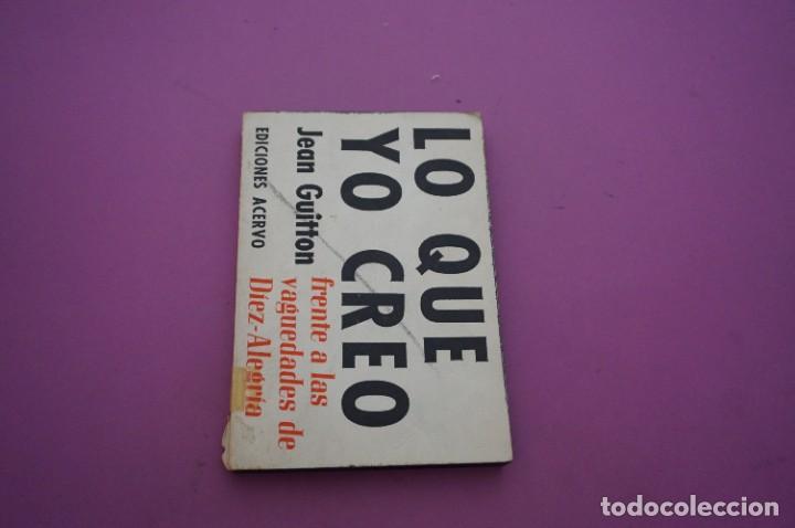 Libros: AMF-13B/ LO QUE YO CREO - JUAN GUITION / EDICIONES ACERVO - Foto 1