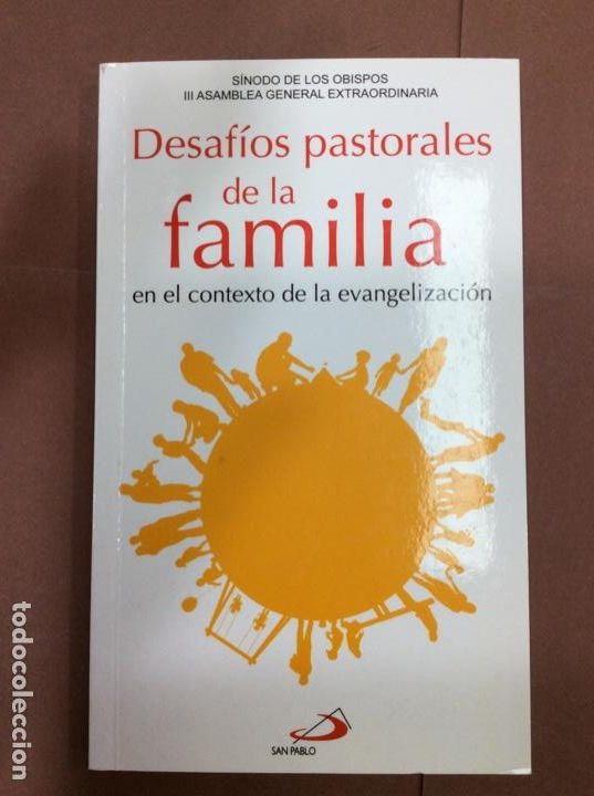 B&uuml;cher: Libro Desafios Pastoralea de la Familia en el contexto de la evangelizaci&oacute;n