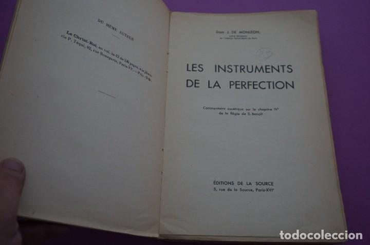 Libros: AMF-12G/ LES INSTRUMENTS DE LA PERFECTION - DON J. DE MONLEON / EDITIONS DE LA SOURCE - Foto 2