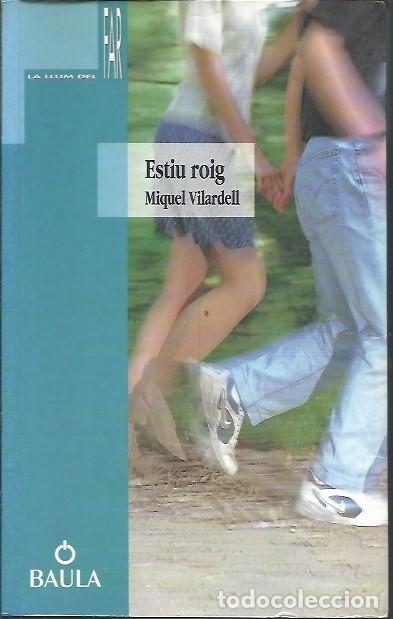 Libros: ESTIU ROIG MIQUEL VILARDELL - Foto 1