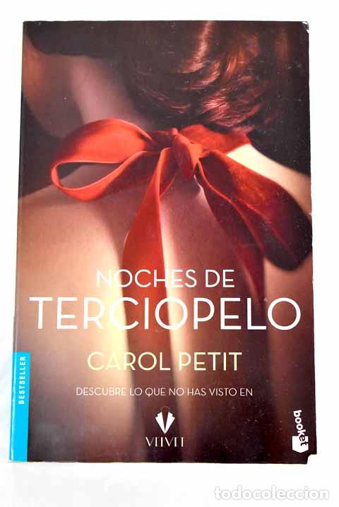 Libros: Noches de terciopelo.- Petit, Carol - Foto 1
