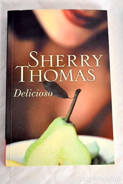 Libros: Delicioso.- Thomas, Sherry - Foto 1