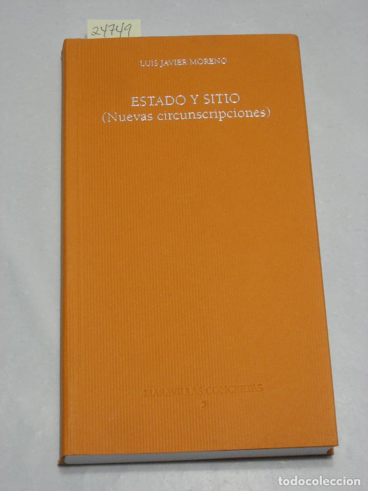 Libros: ESTADO Y SITIO (Nuevas circunscripciones) - Luis Javier Moreno - Foto 1