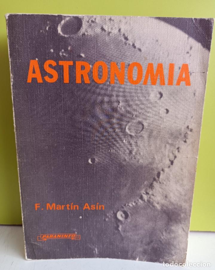 Libros: Mart&iacute;n As&iacute;n, Fernando - Astronom&iacute;a - Foto 1