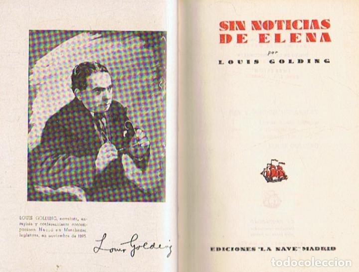 Libros: SIN NOTICIAS DE ELENA. - Golding. Louis, - Foto 1