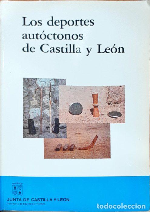 Libros: Los deportes aut&oacute;ctonos de Castilla y Le&oacute;n - VVAA - Foto 1