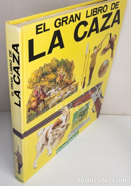 Libros: El gran libro de la caza - Foto 1