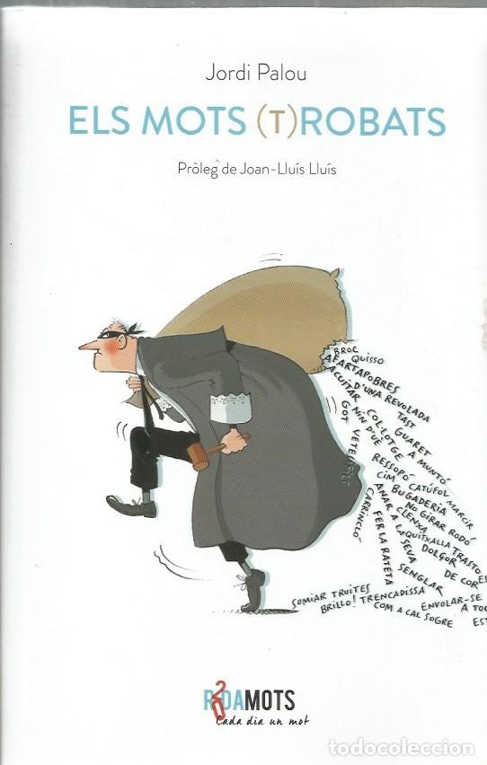 Libros: ELS MOTS (T)ROBATS - Jordi Palou - Foto 1