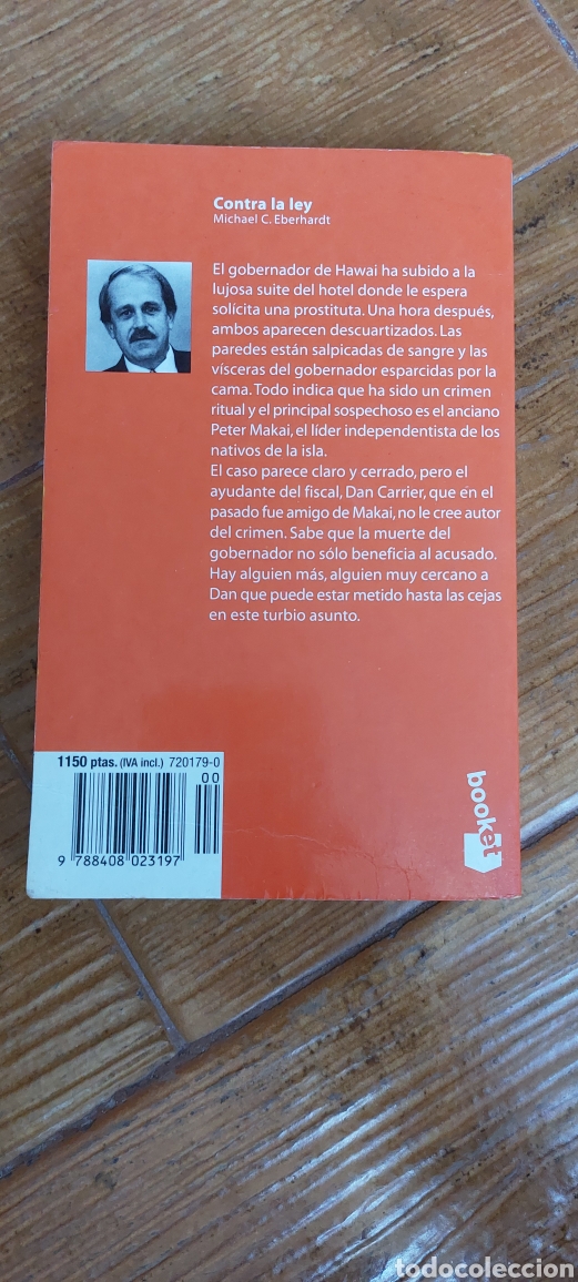 Libros: Libro Contra la Ley -Michael C. Eberhardt- 1&deg; Edicion - Foto 3