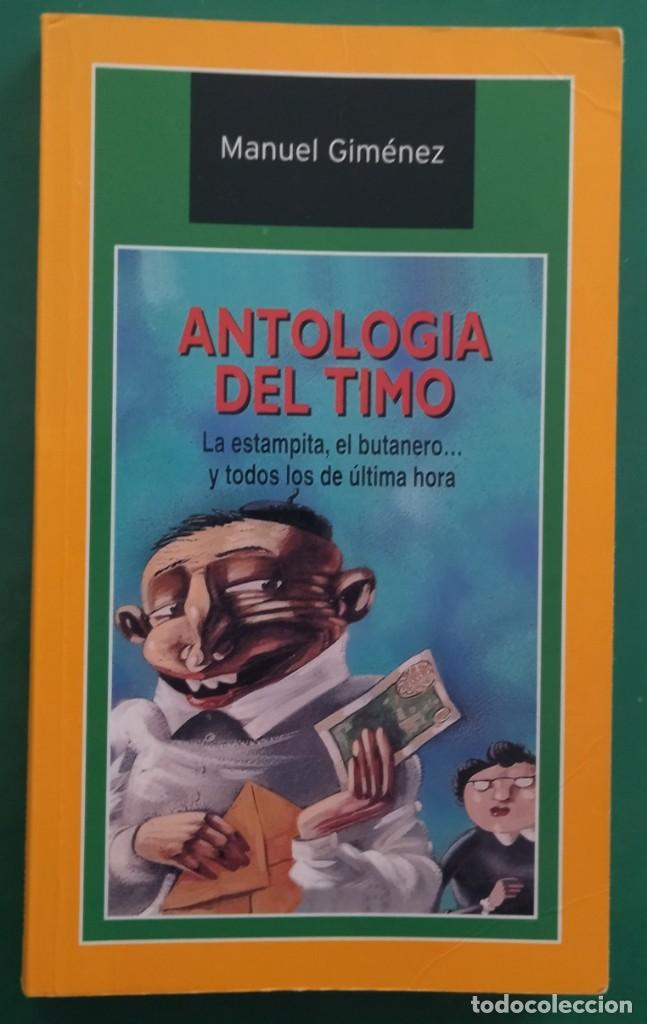 Libros: Antolog&iacute;a del Timo. Manuel Gim&eacute;nez. 2003. - Foto 1