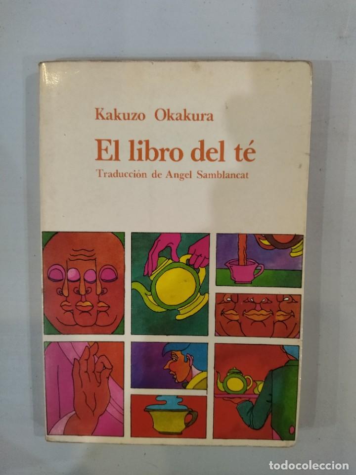 Libros: El libro del t&eacute; - Kakuzo Okakura - Foto 1