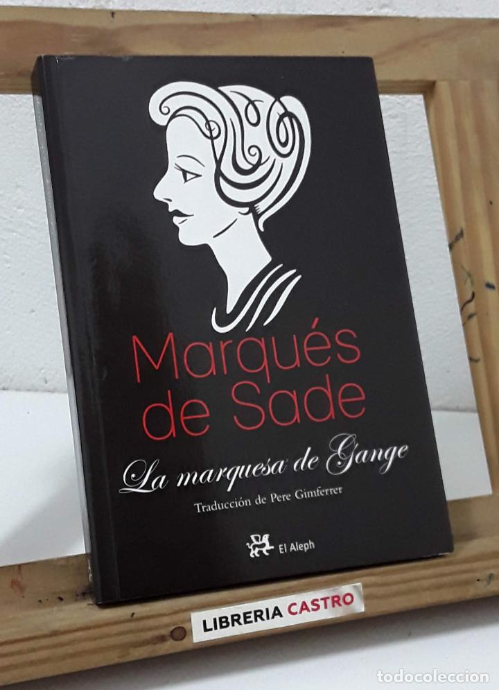 Libros: La Marquesa de Gange - Marqu&eacute;s de Sade - Foto 1