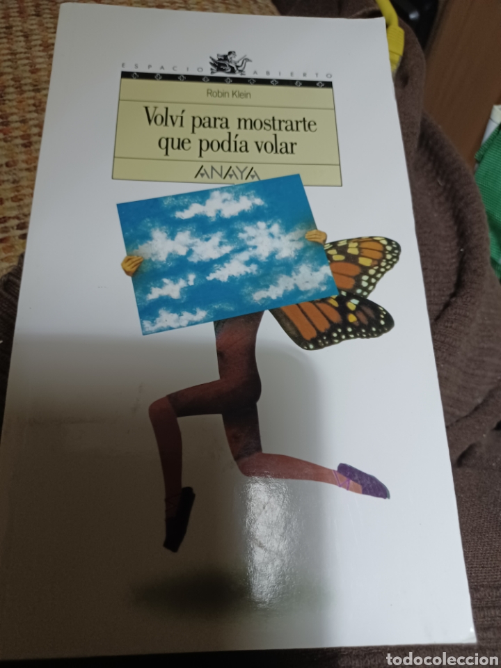 Libri di seconda mano: Barybook 223. Volv&iacute; para mostrarte que pod&iacute;a volar Anaya Robin Klein