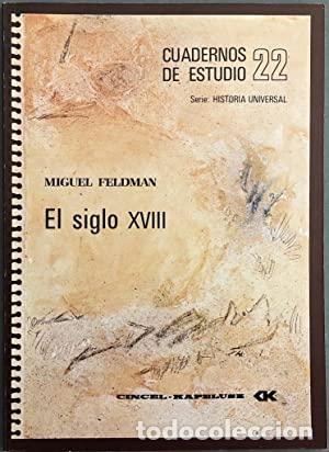 Libros: EL SIGLO XVIII - Feldman,Miguel - Foto 1