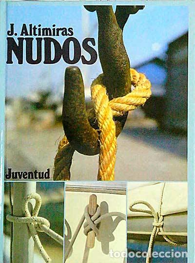 Libros: Nudos - J. Altimiras - Foto 1