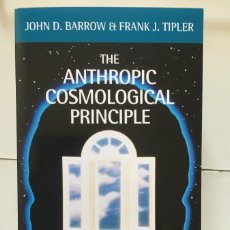 Livres: THE ANTHROPIC COSMOLOGICAL PRINCIPLE - BARROW, JOHN D.; TIPLER, FRANK J.. Lote 355172143