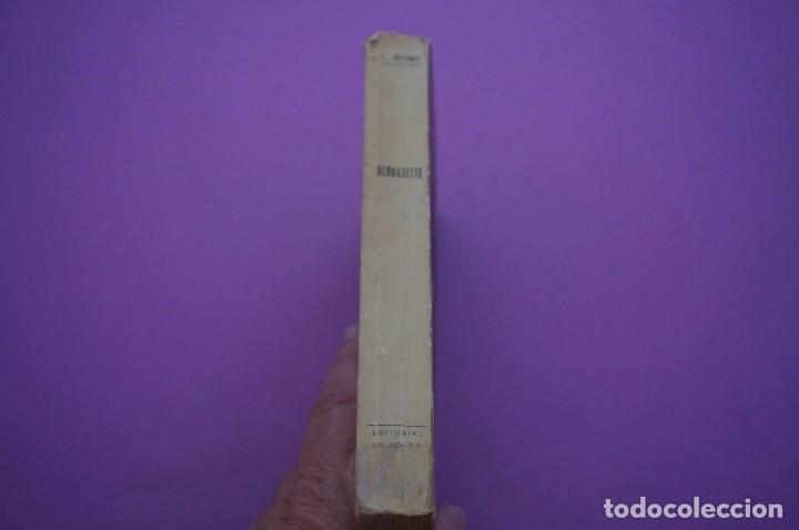 Libros: AMF-11H/ BERNADETTE - JOSE BELLENEY / EDITORIAL DIFUSION - Foto 6