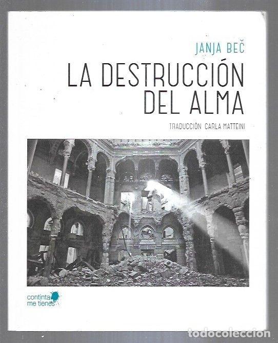 Libros: DESTRUCCION DEL ALMA - LA - BEC, JANJA - Foto 2