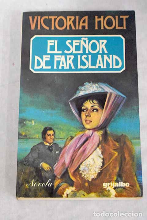 Libros: El se&ntilde;or de Far Island.- Holt, Victoria - Foto 1