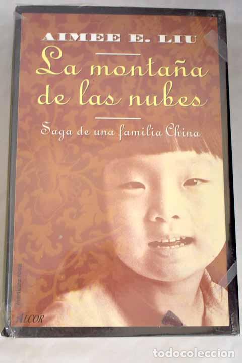 Libros: La monta&ntilde;a de las nubes.- Liu, Aimee E. - Foto 1