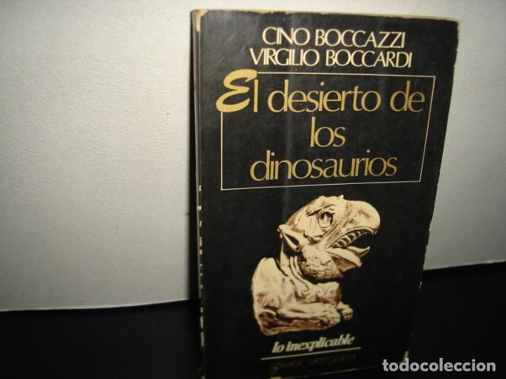 Libros: 33- EL DESIERTO DE LOS DINOSAURIOS - CINO BOCCAZZI, VIRGILIO BOCCARDI - 1979