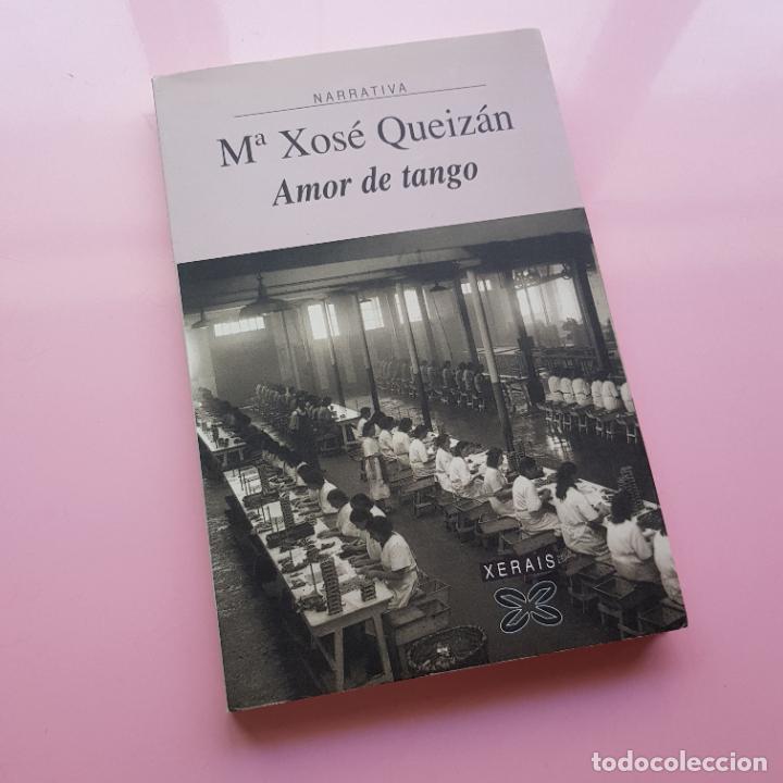 Libri di seconda mano: LIBRO-AMOR DE TANGO-MAR&Iacute;A XOS&Eacute; QUEIZ&Aacute;N-EDICI&Oacute;NS XERAIS DE GALICIA-2007-COLECCIONISTAS.