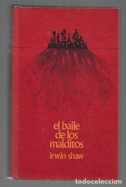 Libros: BAILE DE LOS MALDITOS - EL - SHAW, IRWIN - Foto 5