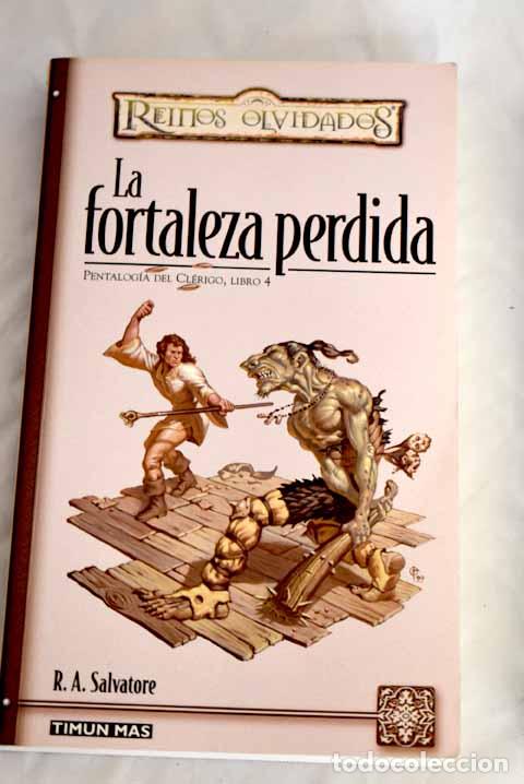 Libros: La forta&ntilde;eza perdida.- Salvatore, R. A. - Foto 1