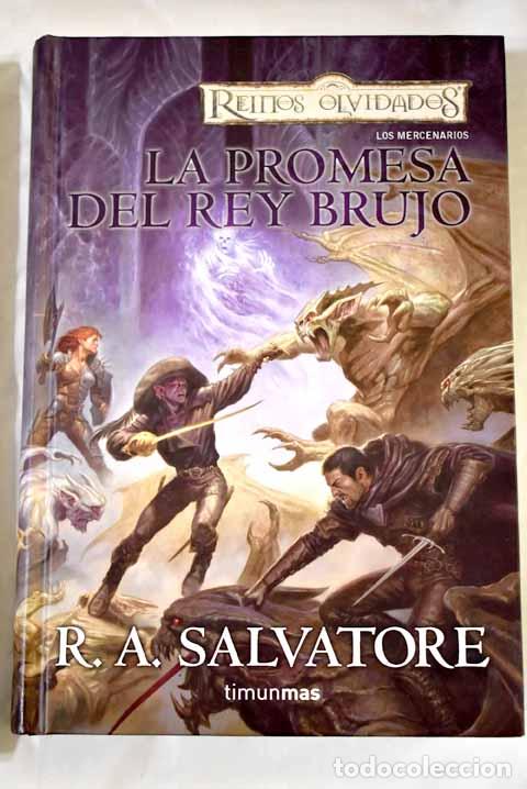 Libros: La promesa del rey brujo.- Salvatore, R. A. - Foto 1