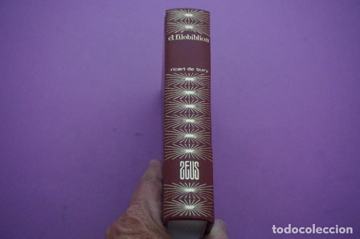 Libros: AMF-16E/ EL PHILOBIBLION - R. DE BURY / ZEUS EDITOR - Foto 6