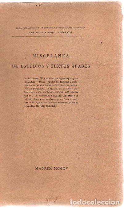 Libros: Miscel&aacute;nea de estudios y textos &aacute;rabes - NO CONSTA AUTOR - Foto 1