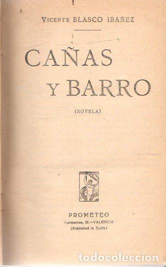 Libros: Ca&ntilde;as y barro - Blasco Iba&ntilde;ez, Vicente - Foto 1