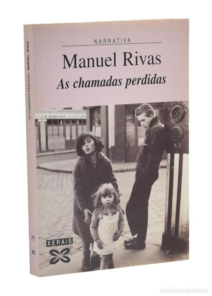 Libros: AS CHAMADAS PERDIDAS - RIVAS, Manuel - Foto 1