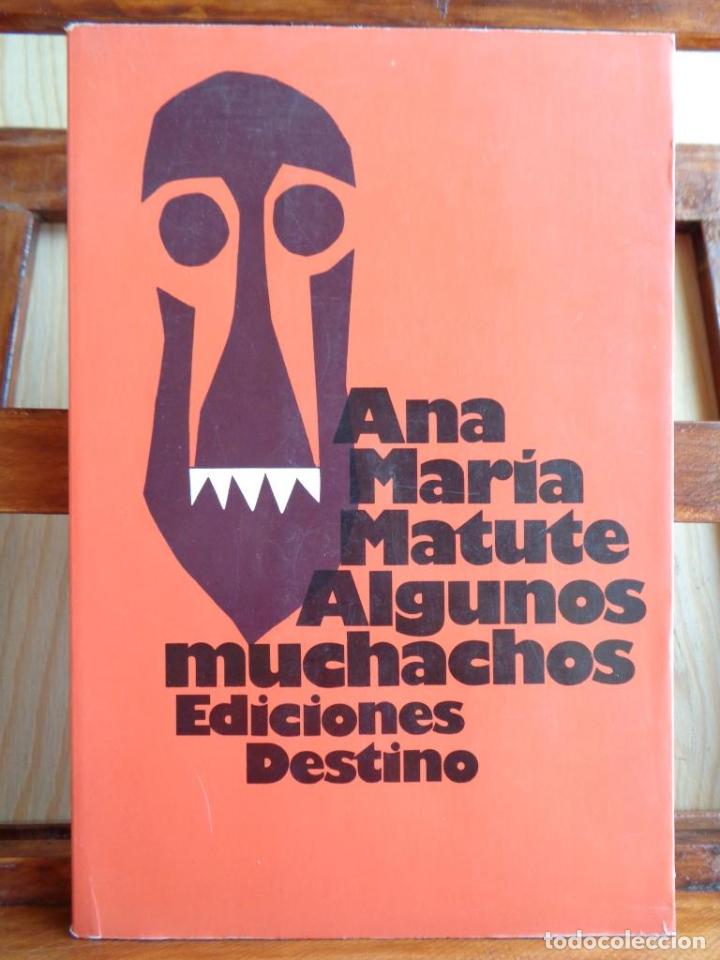 Libros: ALGUNOS MUCHACHOS - ANA MAR&Iacute;A MATUTE - Foto 1