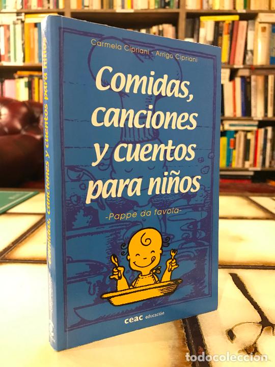 books: Comidas, canciones y cuentos para ni&ntilde;os. Carmela Cipriani / Arrigo Cipriani