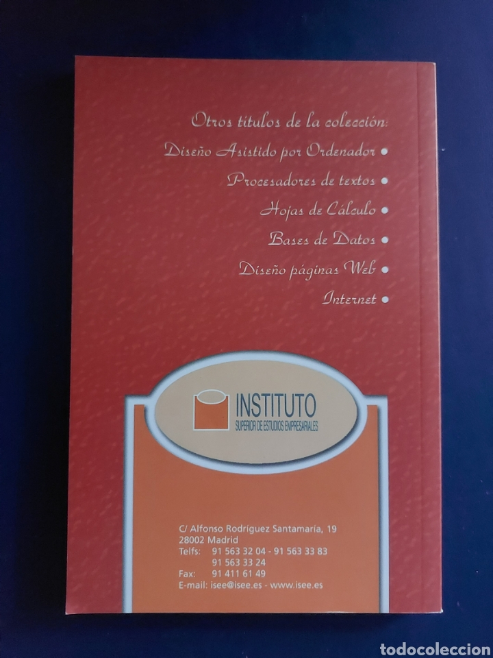 Libros: INTRODUCCI&Oacute;N A LA INFORM&Aacute;TICA Y WINDOWS - INSTITUTO SUPERIOR ESTUDIOS EMPRESARIALES - 2005 - Foto 3