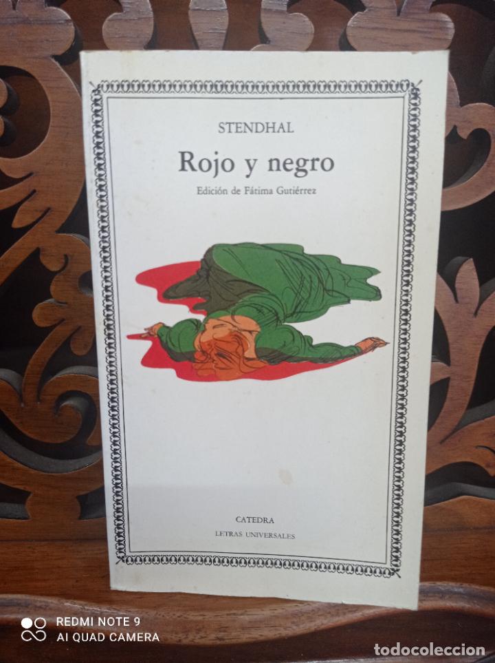Libros: ROJO Y NEGRO, STENDHAL. CATEDRA 1985 - Foto 2