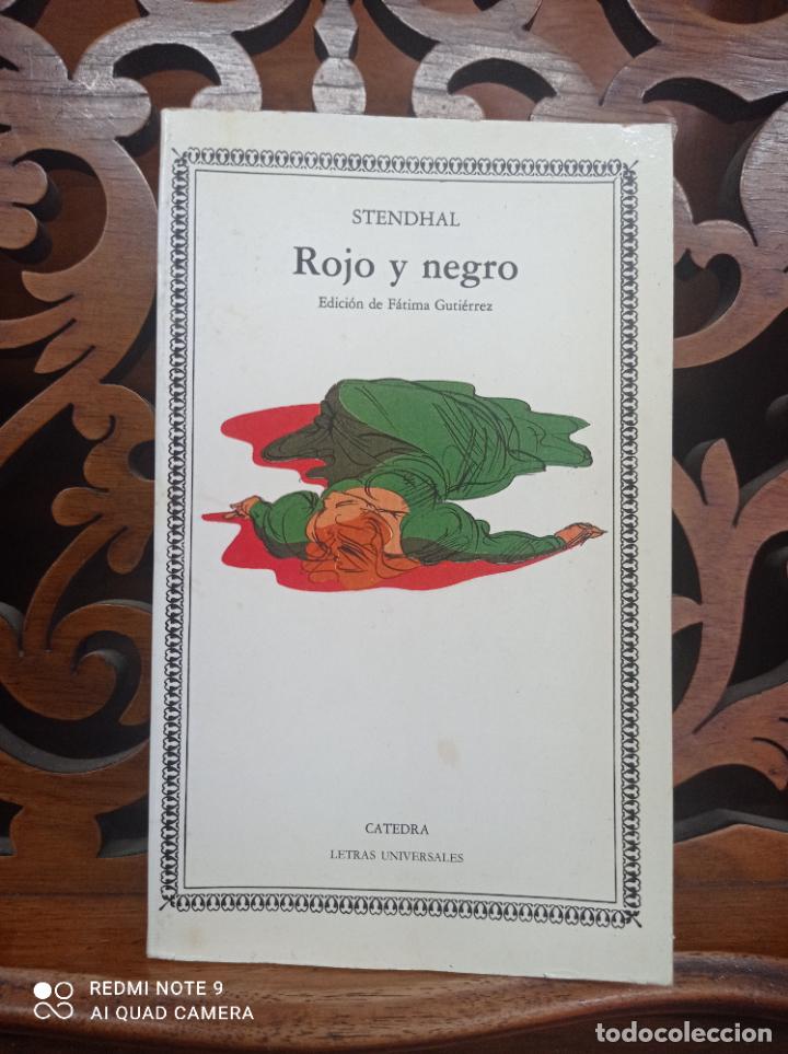 Libros: ROJO Y NEGRO, STENDHAL. CATEDRA 1985 - Foto 1
