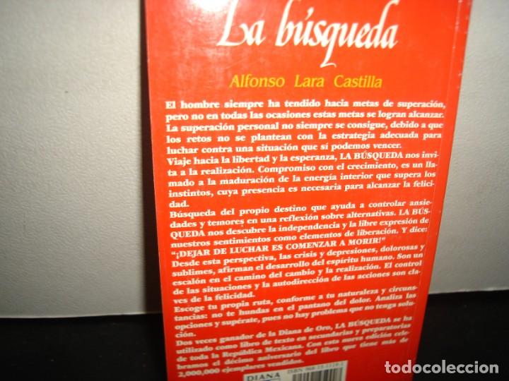 Libros: 36- LA B&Uacute;SQUEDA - ALFONSO LARA CASTILLA - Foto 3